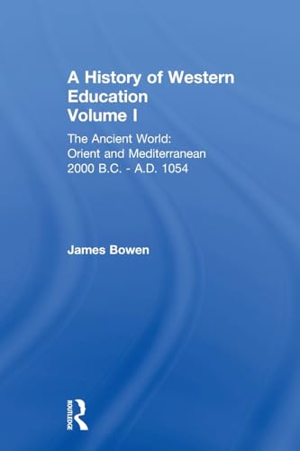 Hist West Educ:Ancient World V 1 (History of Western Education, Band 1) von Routledge